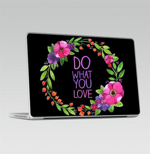 Наклейка на Ноутбук Macbook Pro 2008-2013 – Macbook Pro Делай то что любишь,  купить в Москве – интернет-магазин Allskins, цветы, весна, любовь, венок