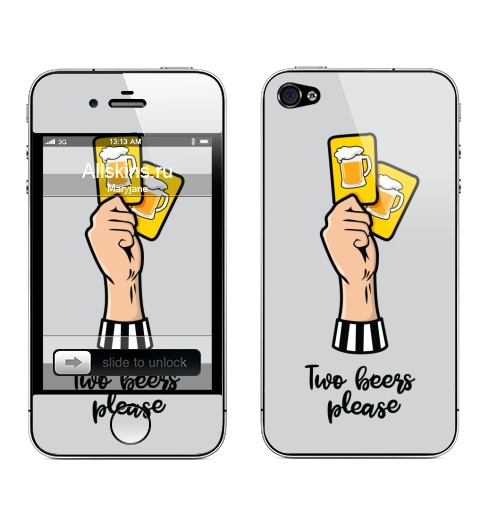 Наклейка на Телефон Apple iPhone 4S, 4 Два пива, пожалуйста,  купить в Москве – интернет-магазин Allskins, надписи на английском, надписи, карточка, арбитр, руки, пиво, футбол