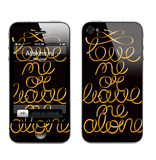 Наклейка на Телефон Apple iPhone 4S, 4 Love me or  leave me alone,  купить в Москве – интернет-магазин Allskins, надписи на английском, для влюбленных, надписи, любовь, типографика