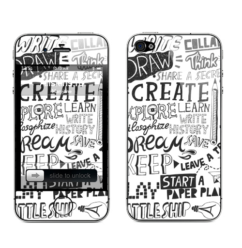 Наклейка на Телефон Apple iPhone 4S, 4 Рисуй, твори, открывай,  купить в Москве – интернет-магазин Allskins, черно-белое, черный, типографика, мотивация, надписи, надписи на английском