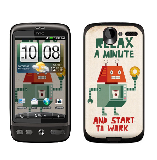 Наклейка на Телефон HTC HTC Desire Расслабься,  купить в Москве – интернет-магазин Allskins, надписи на английском, персонажи, позитив, надписи, робот