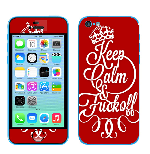 Наклейка на Телефон Apple iPhone 5C Keep Calm & Fuck off,  купить в Москве – интернет-магазин Allskins, продажи_надписи, 300 Лучших работ, keep_calm, корона, Англия, надписи, типографика, прикольные_надписи, надписи на английском