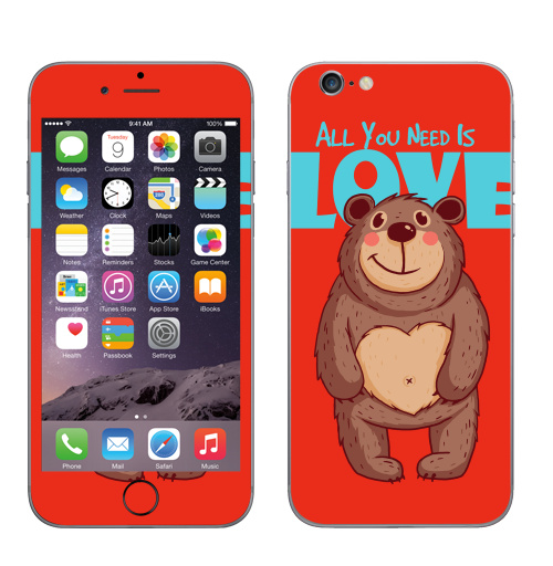 Наклейка на Телефон Apple iPhone 6, 6s All You Need Is Love,  купить в Москве – интернет-магазин Allskins, крутые животные, милые животные, 300 Лучших работ, надписи на английском, 8 марта, для_влюбленных, медведь, битлз, улыбка, подарки, надписи, любовь, прикольные_надписи, детские, продажи_надписи