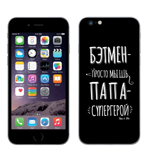 Наклейка на Телефон Apple iPhone 6 plus Бэтмен просто мышь - папа супергерой,  купить в Москве – интернет-магазин Allskins, летучая мышь, просто, мышь, -, папа, супермен, отец