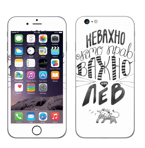 Наклейка на Телефон Apple iPhone 6 plus Неважно, кто прав. Важно, кто Лев,  купить в Москве – интернет-магазин Allskins, афоризмы, лев, знаки зодиака, цитаты, неважно кто прав важно кто лев, юмор, прикол
