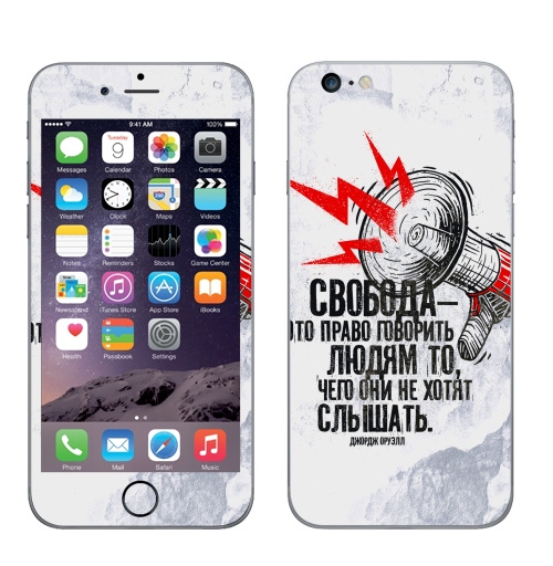 Наклейка на Телефон Apple iPhone 6 plus Свобода — это право говорить людям то, чего они не хотят слышать,  купить в Москве – интернет-магазин Allskins, надписи, amnesty, рупор, мегафон, крик, цитаты, свобода