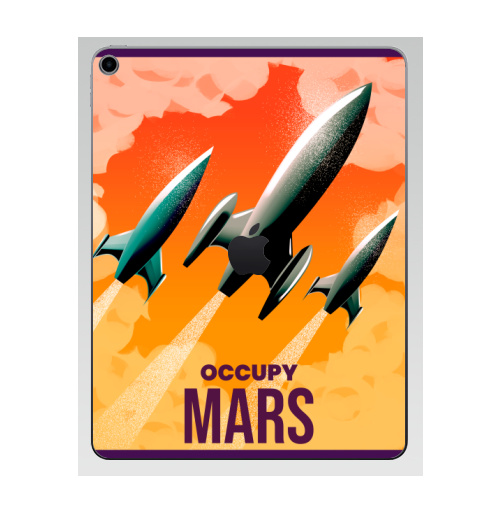 Наклейка на Планшет Apple iPad 7 2019 Оккупируй марс,  купить в Москве – интернет-магазин Allskins, мотивация, Марс, космос, земля, путешествия, захват
