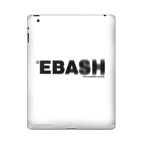 Наклейка на Планшет Apple iPad Ебаш,  купить в Москве – интернет-магазин Allskins, мат, надписи, ебаш, черно-белое, крутые надписи на английском