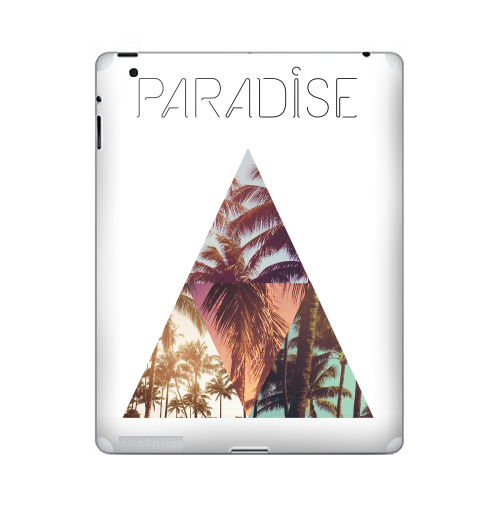 Наклейка на Планшет Apple iPad Paradise,  купить в Москве – интернет-магазин Allskins, треугольник, абстракция, природа, рай, хипстер, пальмы, текстура