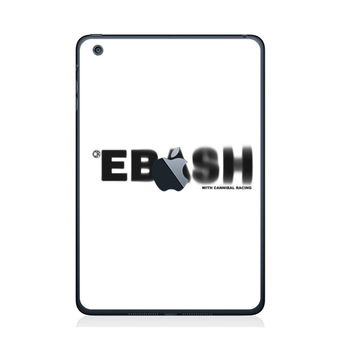 Наклейка на Планшет Apple iPad Mini c яблоком Ебаш,  купить в Москве – интернет-магазин Allskins, мат, надписи, ебаш, черно-белое, крутые надписи на английском