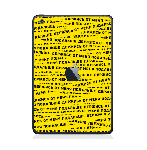 Наклейка на Планшет Apple iPad Mini c яблоком Держись от меня подальше,  купить в Москве – интернет-магазин Allskins, желтый, яркий, лента, надписи, коронавирус, covid-19, весна 2020, легкие