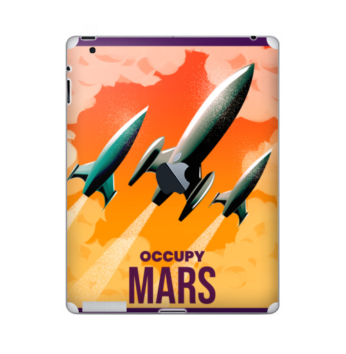 Наклейка на Планшет Apple iPad 2 / iPad 3 The new c яблоком Оккупируй марс,  купить в Москве – интернет-магазин Allskins, мотивация, Марс, космос, земля, путешествия, захват