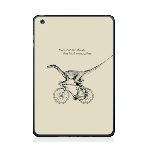 Наклейка на Планшет Apple iPad Mini 4 Велоцираптор Валера,  купить в Москве – интернет-магазин Allskins, велоцираптор, валера, велосипед, графика, надписи, сарказм, одноцветный, остроумно