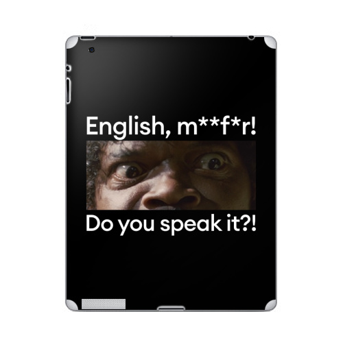 Наклейка на Планшет Apple iPad 4 Retina Английский, месье, говорите ль вы на нём,  купить в Москве – интернет-магазин Allskins, сэмюэл л джексон, Тарантино, изучение английского, английский, кино, цитаты, криминальное чтиво, афоризмы