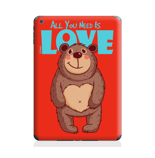 Наклейка на Планшет Apple iPad Air All You Need Is Love,  купить в Москве – интернет-магазин Allskins, крутые животные, милые животные, 300 Лучших работ, надписи на английском, 8 марта, для_влюбленных, медведь, битлз, улыбка, подарки, надписи, любовь, прикольные_надписи, детские, продажи_надписи