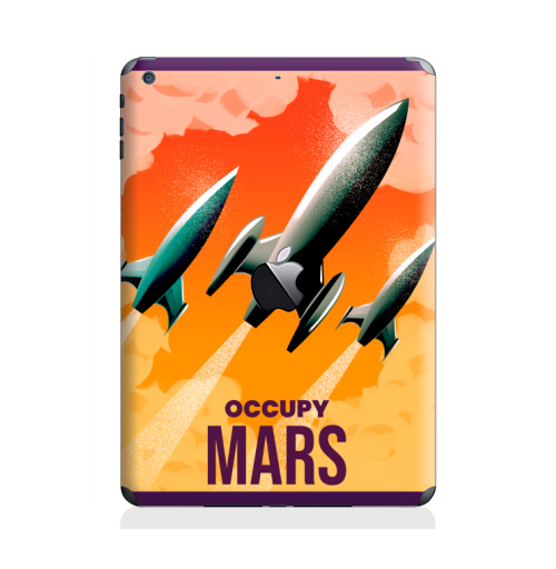 Наклейка на Планшет Apple iPad Air с яблоком Оккупируй марс,  купить в Москве – интернет-магазин Allskins, мотивация, Марс, космос, земля, путешествия, захват