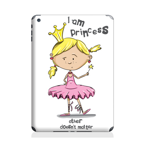 Наклейка на Планшет Apple iPad Air 2 I'm princess,  купить в Москве – интернет-магазин Allskins, продажи_надписи, 300 Лучших работ, надписи на английском, 8 марта, волнует, детские, принцесса, надписи