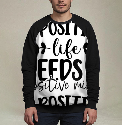 Фотография футболки Positive Life Needs Positive Mind Позитивная Жизнь Требует Позитивного Разума