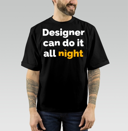 Фотография футболки Футболка с принтом «Designer can do it all night»