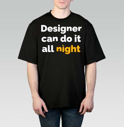 Фотография футболки Футболка с принтом «Designer can do it all night»