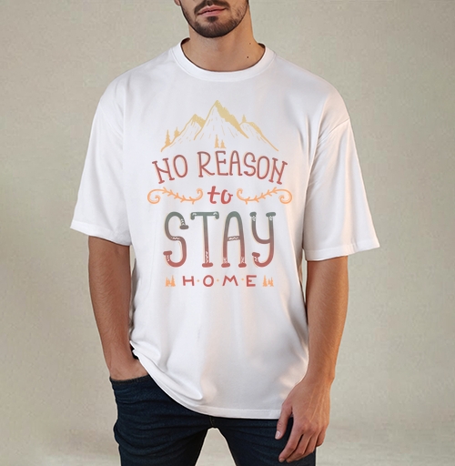 Фотография футболки Вдохновляющая иллюстрация NO REASON to STAY HOME