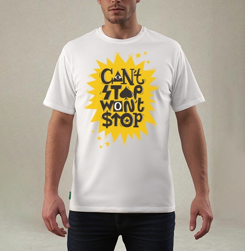 Фотография футболки Надпись Cant stop wont stop Не остановлюсь Мотивация Типографика Успех