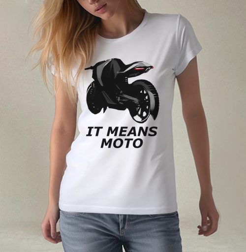 Фотография футболки IT MEANS MOTO / ОЗНАЧАЕТ МОТО