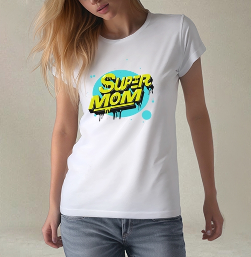 Фотография футболки SUPER MOM – Супермаама яркая уверенная мощь драйв