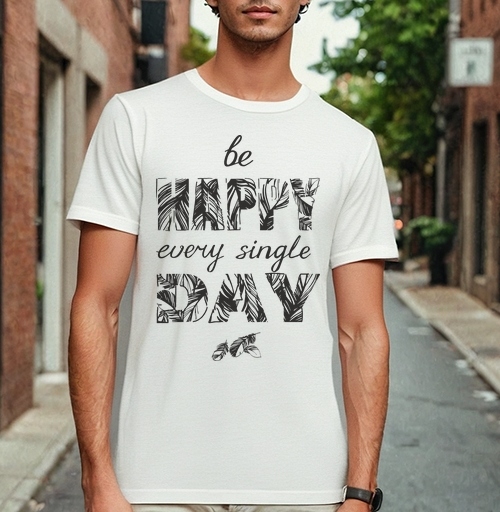 Фотография футболки Be happy every single day / Счастье каждый день