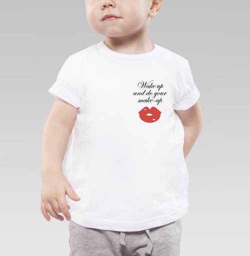 Детская футболка с рисунком Просыпайся и делай макияж 139549, размер 2-3года (98) &mdash; 2года (92), цвет белый - купить в интернет-магазине Мэриджейн в Москве и СПБ
