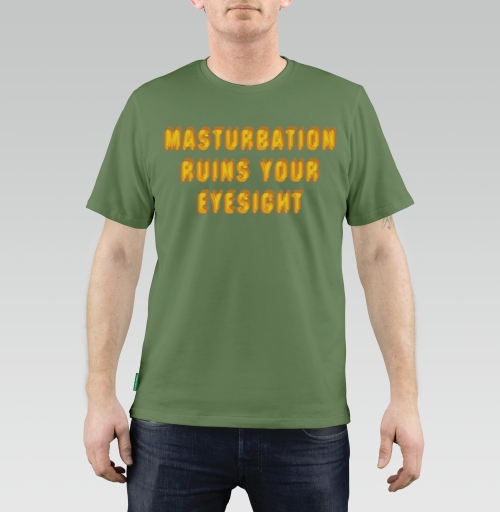 Фотография футболки Masturbation ruins your eyesight