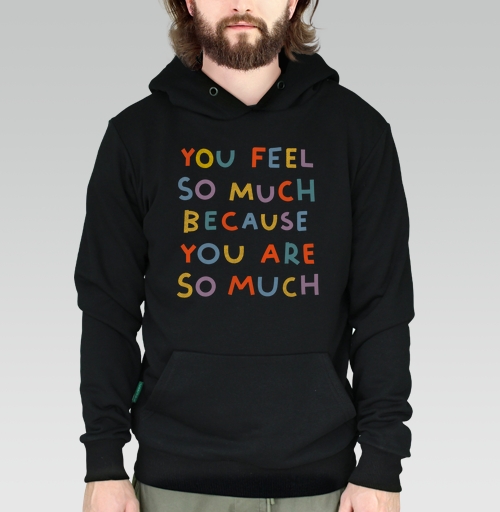 Фотография футболки Ты чувствуешь так много