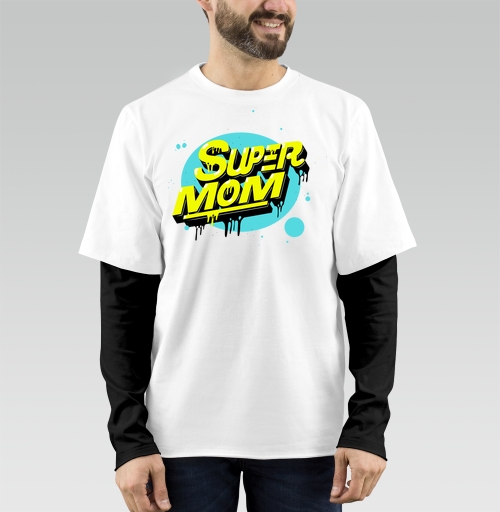 Фотография футболки SUPER MOM – Супермаама яркая уверенная мощь драйв