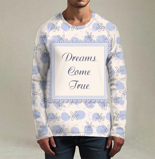 Фотография футболки Dreams come true / Мечты сбываются