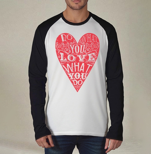 Фотография футболки Делай что любишь и люби то, что делаешь