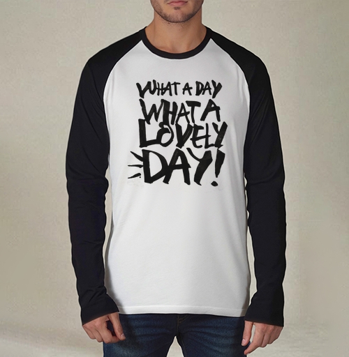 Фотография футболки Энергичный постер с фразой 'WHAT A LOVELY DAY!'