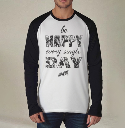 Фотография футболки Be happy every single day / Счастье каждый день