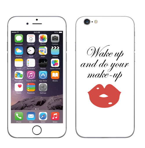 Наклейка на iPhone 6, 6s Просыпайся и делай макияж - купить в интернет-магазине Мэриджейн в Москве и СПБ