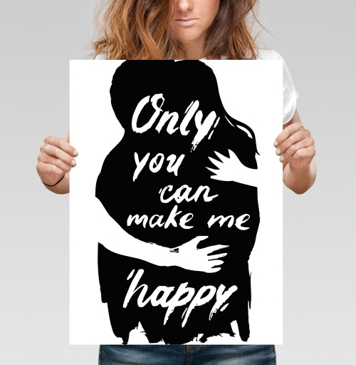 Фотография футболки Only you can make me happy / Только ты можешь сделать меня счастливым
