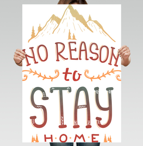 Фотография футболки Вдохновляющая иллюстрация NO REASON to STAY HOME
