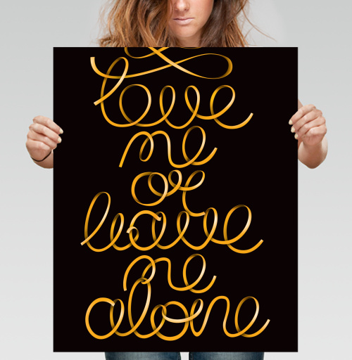 Фотография футболки Gold ribbon lettering / Люби или уходи saying Love me or leave me alone