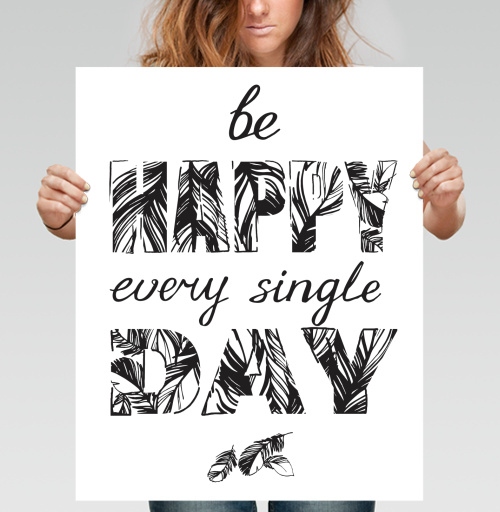Фотография футболки Be happy every single day / Счастье каждый день