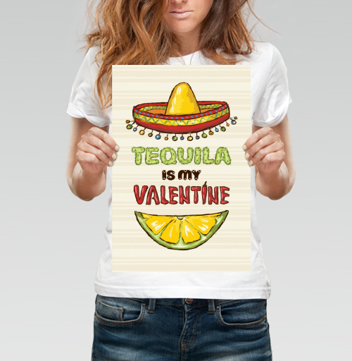 Фотография футболки Открытка «Tequila is my Valentine» с юмором