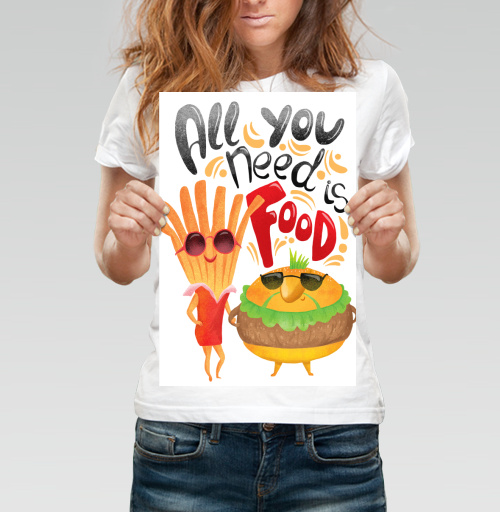 Фотография футболки Всем нужна вкусная еда