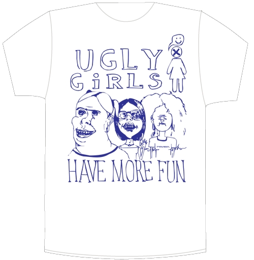 Фотография футболки Уродливые девушки веселятся больше UGLY GIRLS HAVE MORE FUN